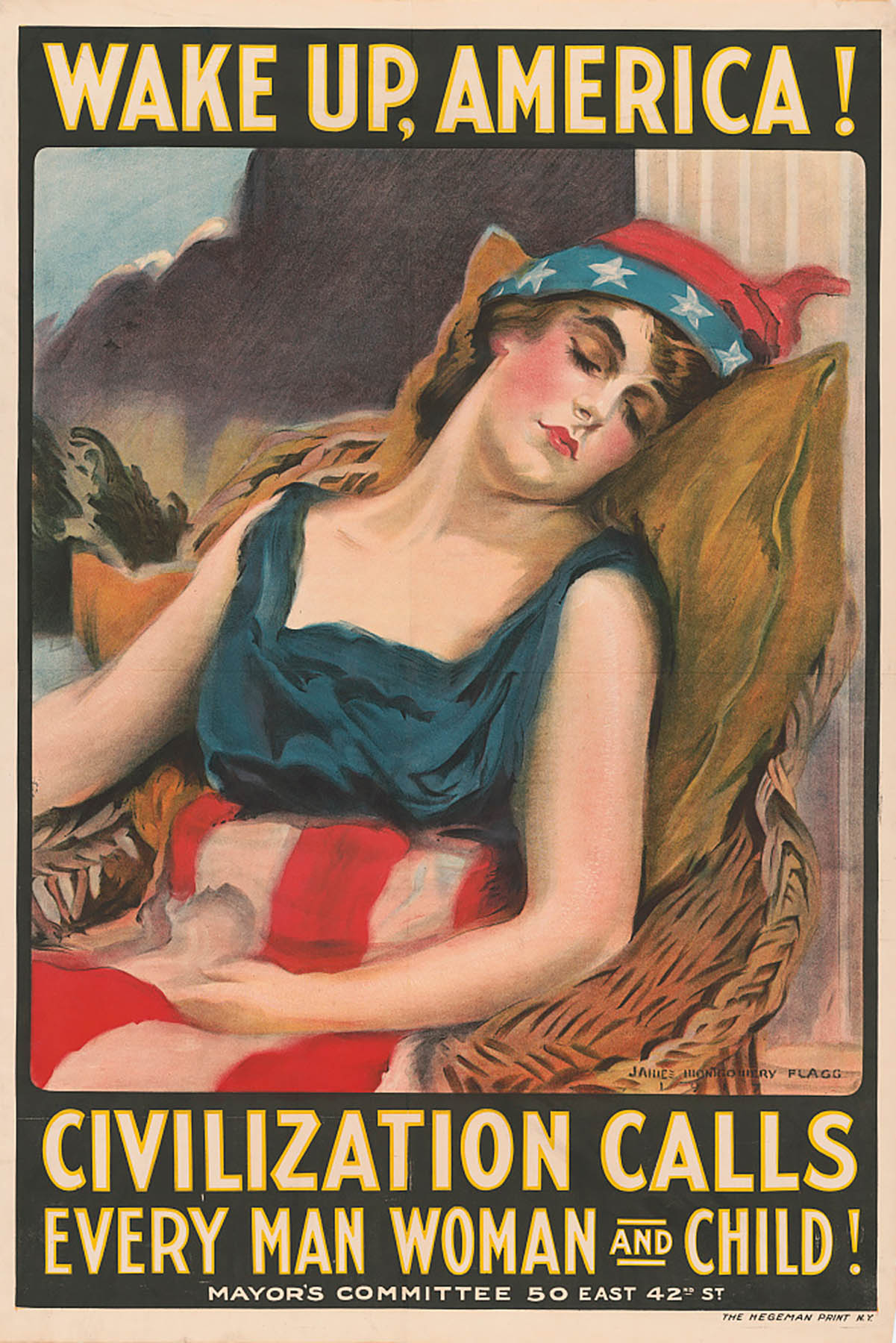 James Montgomery, Wake up America! Civilization Calls Every Man, Woman and Child!, 1917, Courtesy of Library of Congress, Flagg.